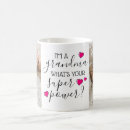 Search for super grandma mugs For her