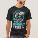 Search for keeping it reel tshirts Still