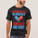 Search for medical student jokes tshirts Pharmacy tech