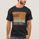 Search for teaching tshirts Voice