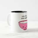 Search for makes you happy mugs Cute