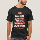 Search for callahan tshirts Callahan last name