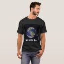 Search for mother earth tshirts Scientist