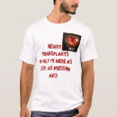 Search for heart transplant tshirts Donor
