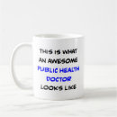 Search for public health mugs Doctor