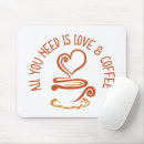 Search for addicted to coffee mousepads Cappuccino