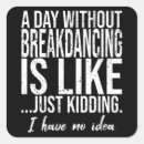 Search for breakdance stickers Dancer