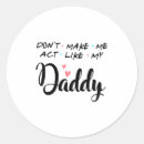 Search for me and daddy stickers Meme