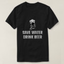 Search for funny beer sayings tshirts Drinking