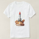 Search for rocket launch tshirts Blast off