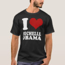 Search for michelle obama tshirts First lady