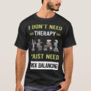 Search for balance tshirts Balanced rocks