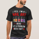 Search for manicuring tshirts Pedicurist