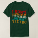 Search for volleyball player tshirts Hobby