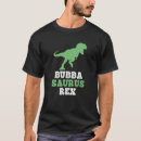 Search for funny bubba tshirts Birthday