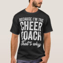 Search for cheer coach tshirts Sports