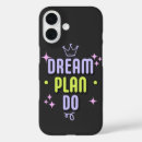 Search for plan iphone cases Dream plan do