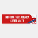 Search for immigration bumper stickers Political