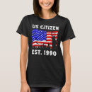 Search for new american citizen tshirts Since