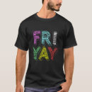 Search for friyay tshirts Funny