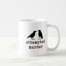 Search for crow coffee mugs Attempted murder