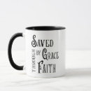 Search for saved by grace mugs Christian