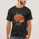 Search for pie tshirts Autumn