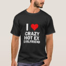 Search for i love my gf tshirts Crazy