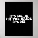 Search for engagement funny posters Here comes the bride