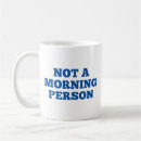 Search for morning coffee mugs People