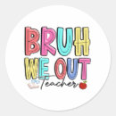 Search for schools out for summer stickers Graduation