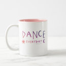 Search for ballet quotes mugs Dancing