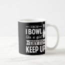 Search for try to keep up mugs Bowling teacher