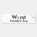 Search for worst bumper stickers Worst president ever