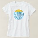 Search for here comes the sun tshirts Beach