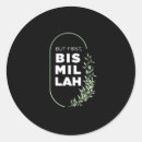 Search for bismillah stickers Muslims
