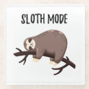 Search for sloth coasters Quote
