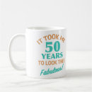 Search for funny 50 years old mugs Humour