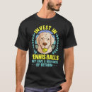Search for tennis slogan tshirts Invest