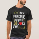 Search for school principal tshirts Back
