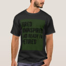 Search for retirement party tshirts Retired