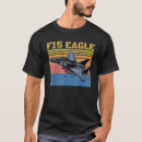 Search for f 15 eagle tshirts Military