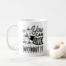 Search for without you mugs Humour