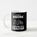 Search for i dont snore mugs Tractor