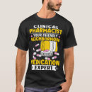 Search for your neighborhood tshirts Pharmacist
