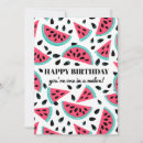 Search for watermelon birthday cards One in a melon