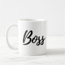 Search for for boss coffee mugs Trendy