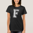 Search for alphabet letter f tshirts College