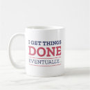 Search for get stuff done mugs Funny
