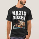 Search for nazis tshirts Against